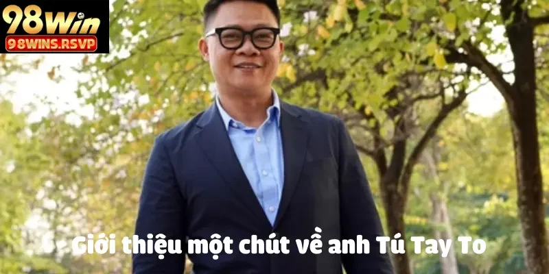 Anh Tú Tay To Làm Nên Kỳ Tích Tại 98 Win 1 Anh Tú Tay To Làm Nên Kỳ Tích Tại 98 Win